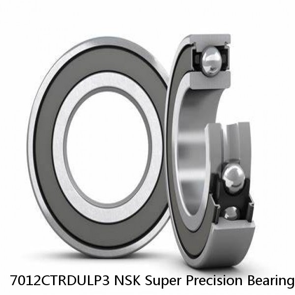 7012CTRDULP3 NSK Super Precision Bearings